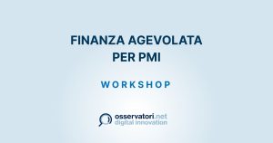 Cover workshop finanza agevolata per PMI - Sportello Digitale